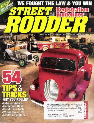 STREET RODDER 2006 AUG - BUDGET DASHBOARD UPDATE, CUSTOM HEADERS BUILT